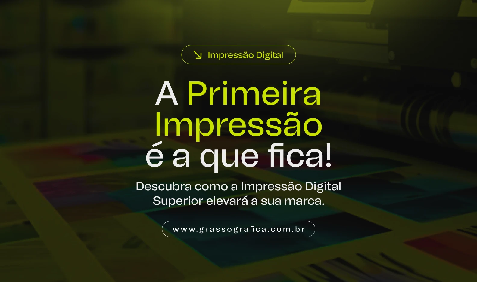 Descubra como a Impressão Digital Superior elevará a sua marca.